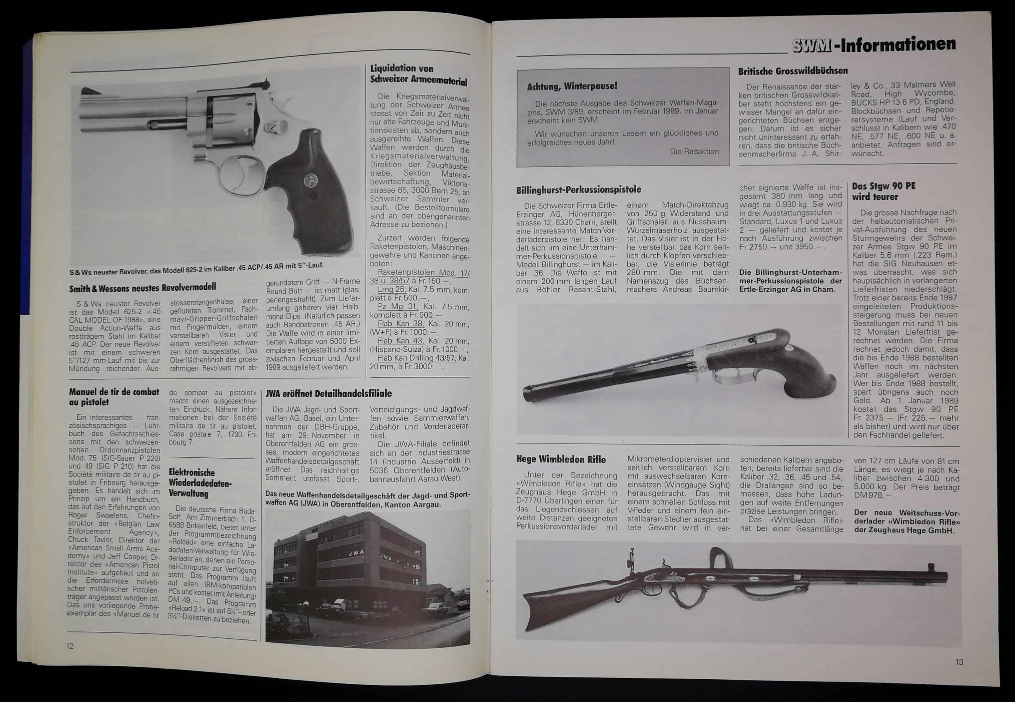 Die neue Rubrik SWM-Informationen bringen Kurznachrichten. Interessant ist die Liquidation von Armeematerial. Flab-Kanonen für eine Ameise?