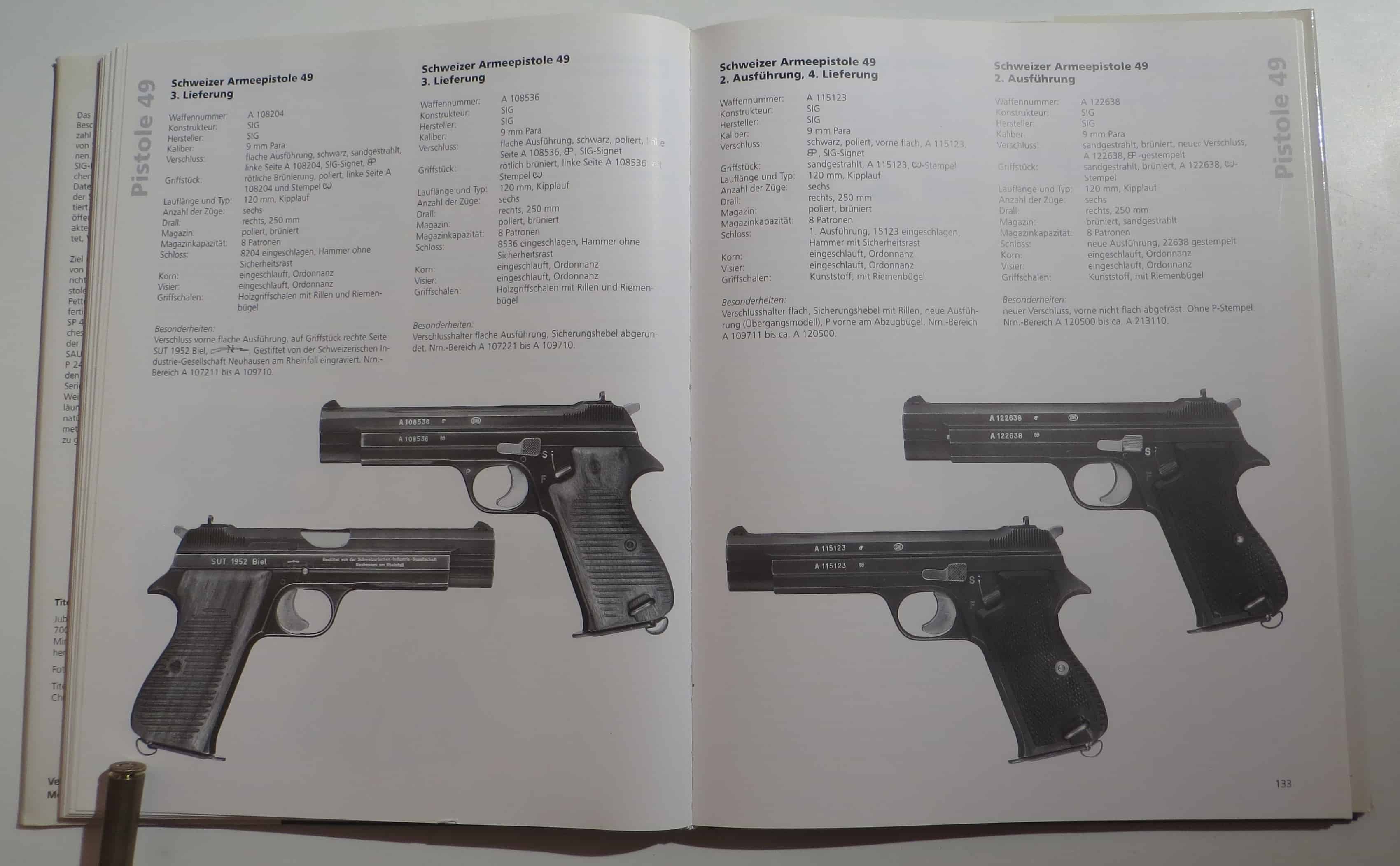 Schliessliche Die P49, die Armeeversion der P210.