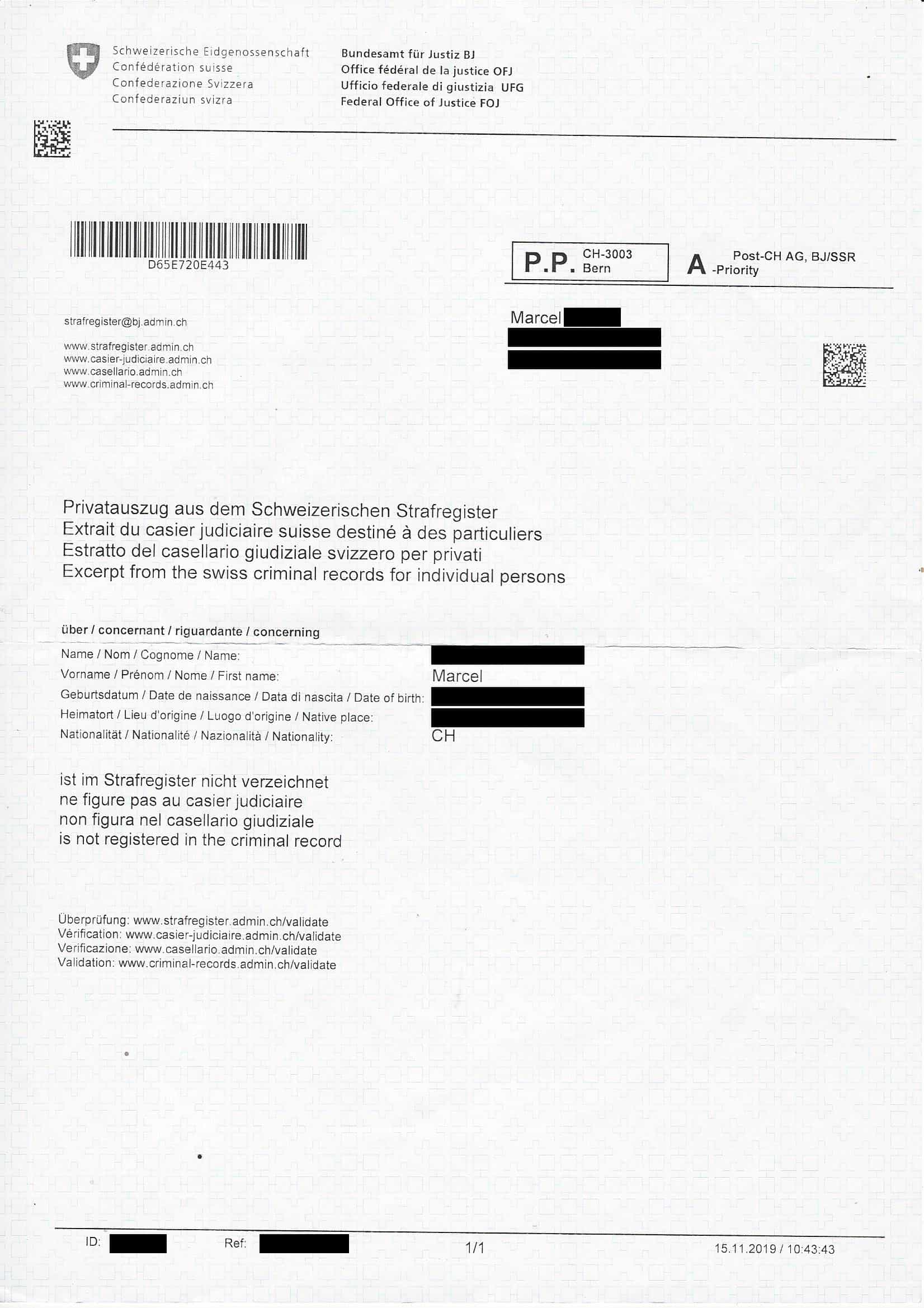 <strong>Strafregisterauszug</strong>
Im idealfall, wie hier, ohne EInträge.