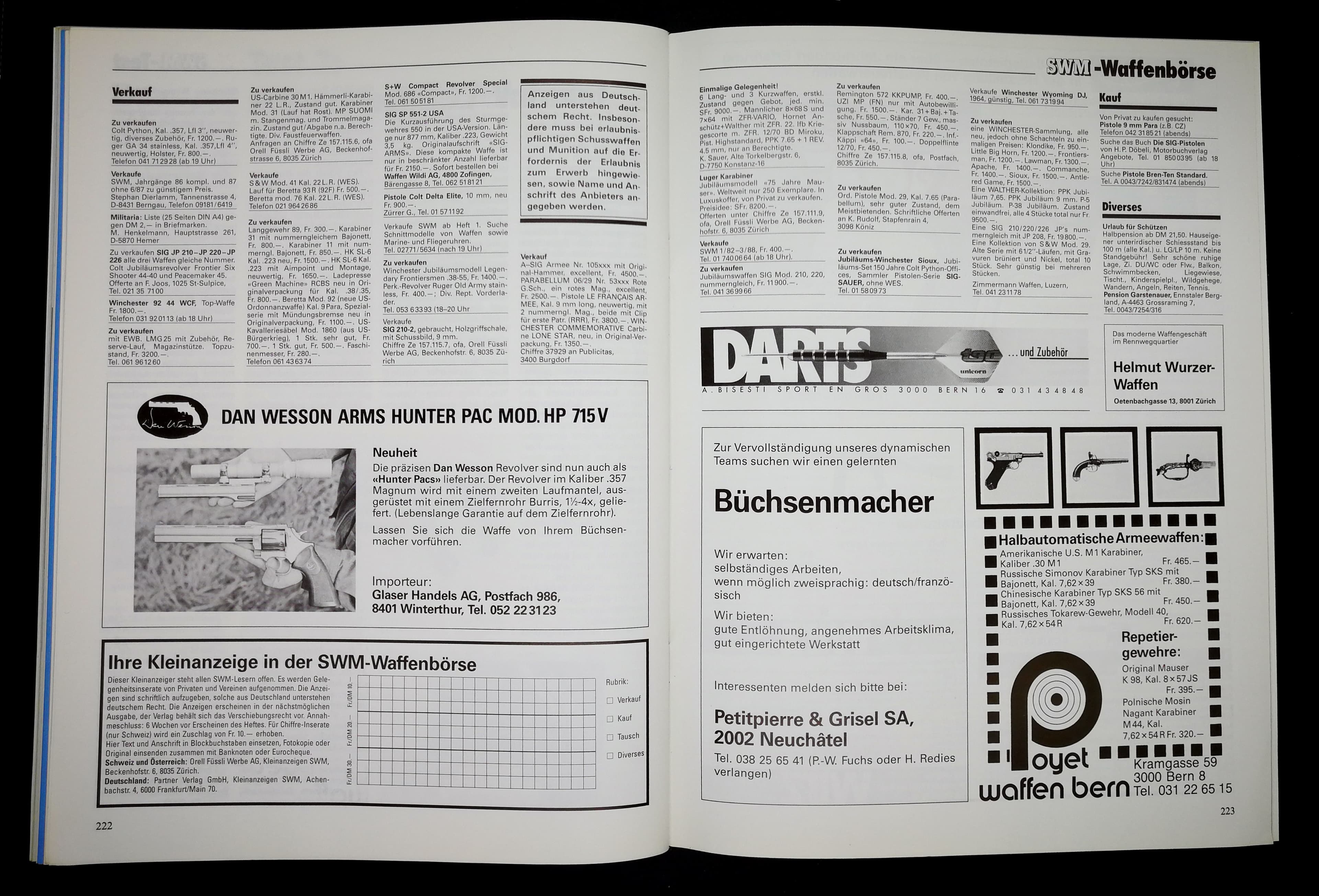 Zu Verkaufen... 800 CHF für einen K11 scheint heute etwas übertrieben. 2150 für eine SIG Sp551-2 hingegen wären heute ein Schnäppchen.
