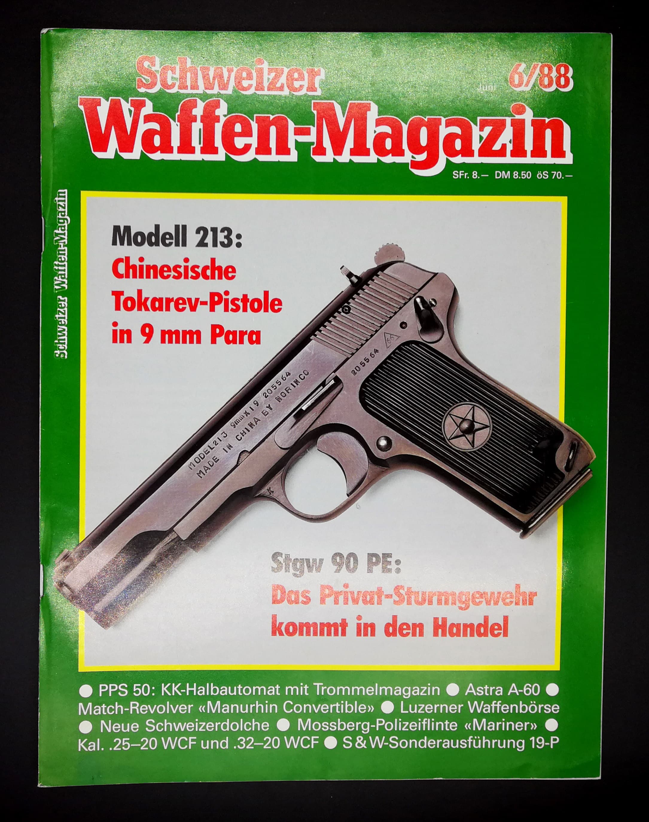 Das Stgw90 kommt in den Handel und das SWM haut eine chinesische Kopie der TT-33 aufs Cover. Zugegeben, das Stgw90 war schonmal auf dem Titelbild, aber dennoch...
