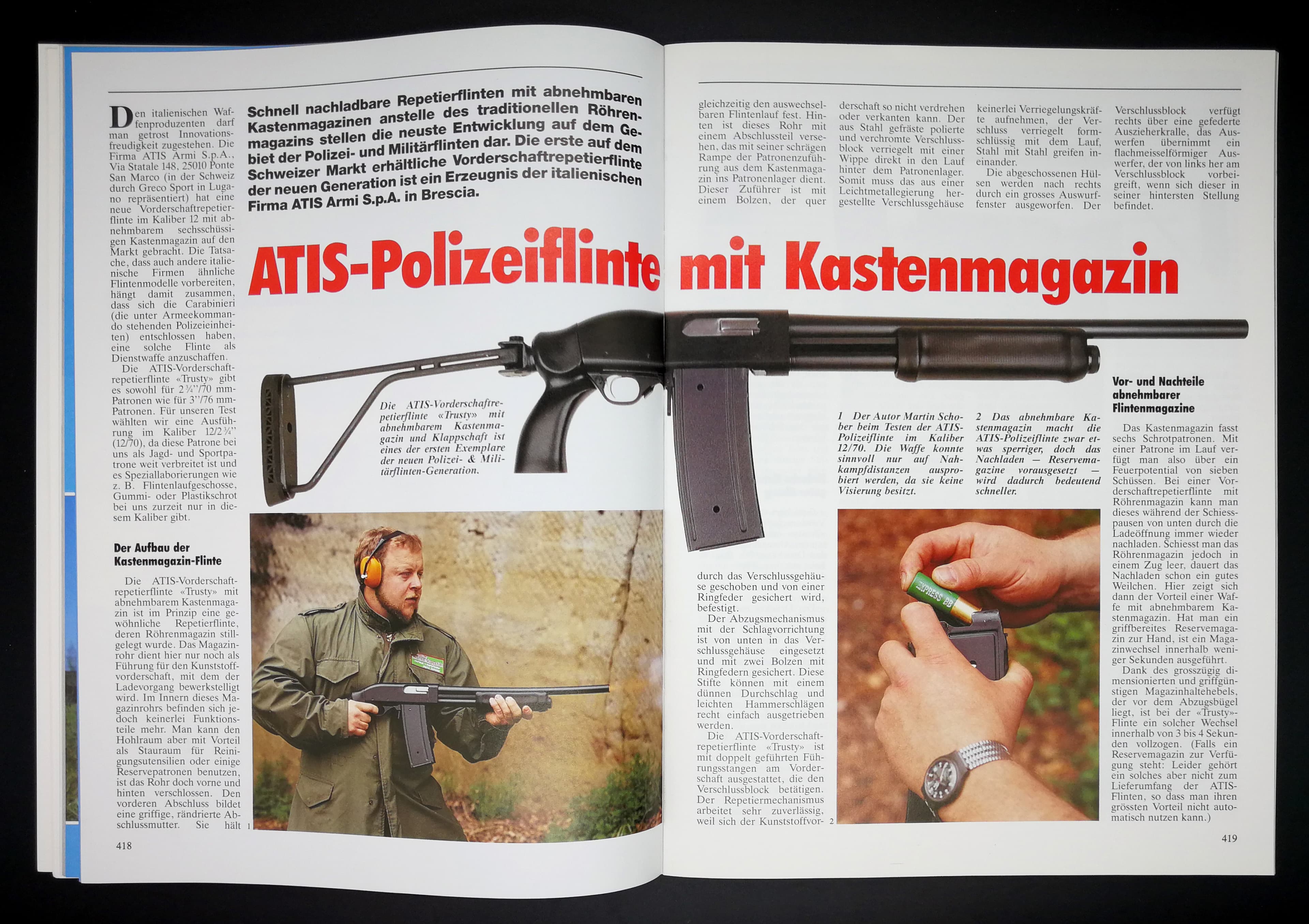 Schrotflinten mit Kastenmagazin sind nichts neues. Nur die Mode hat sich gewandelt.
