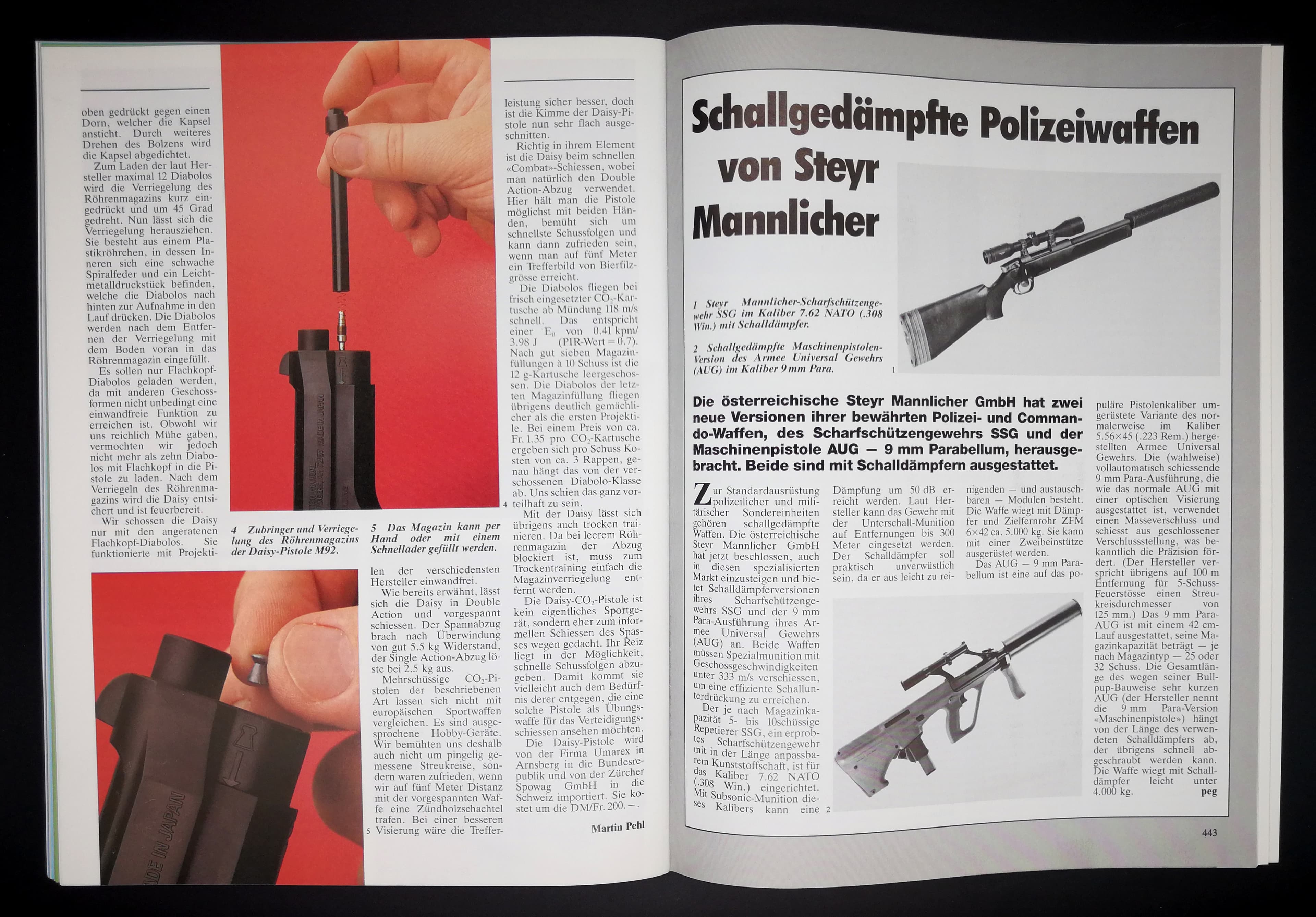 Links:Nahaufname Daisy Model 92, ein CO2-Nachbau der Beretta 92.Rechts Steyr SSG in .308 und AUG interessanterweise in 9mm Parabellum. Beide mit Schalldämpfer.
