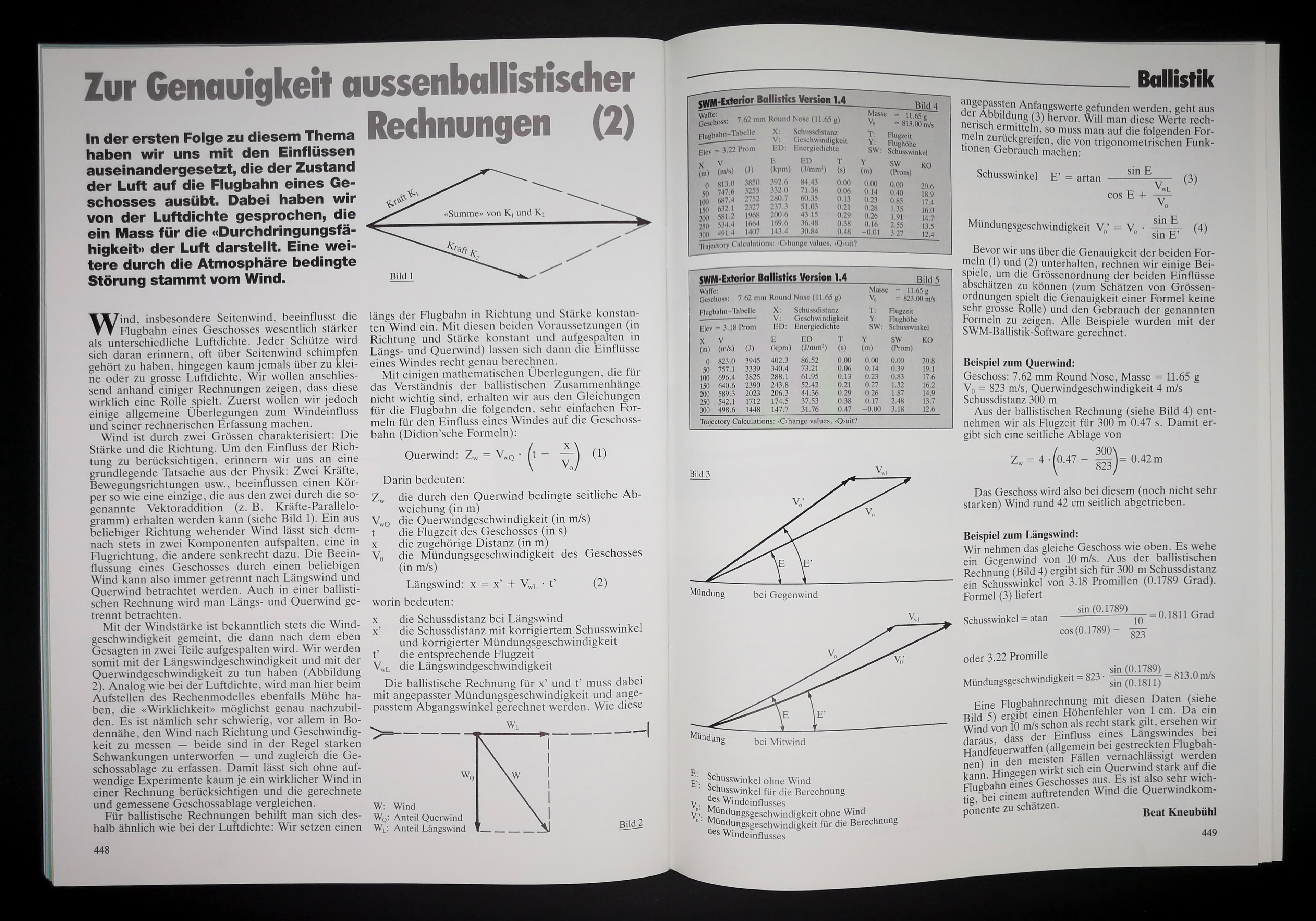 Beat Kneubühl mit Teil zwei der Serie "Zur Genauigkeit aussenballistischer Rechnungen".
