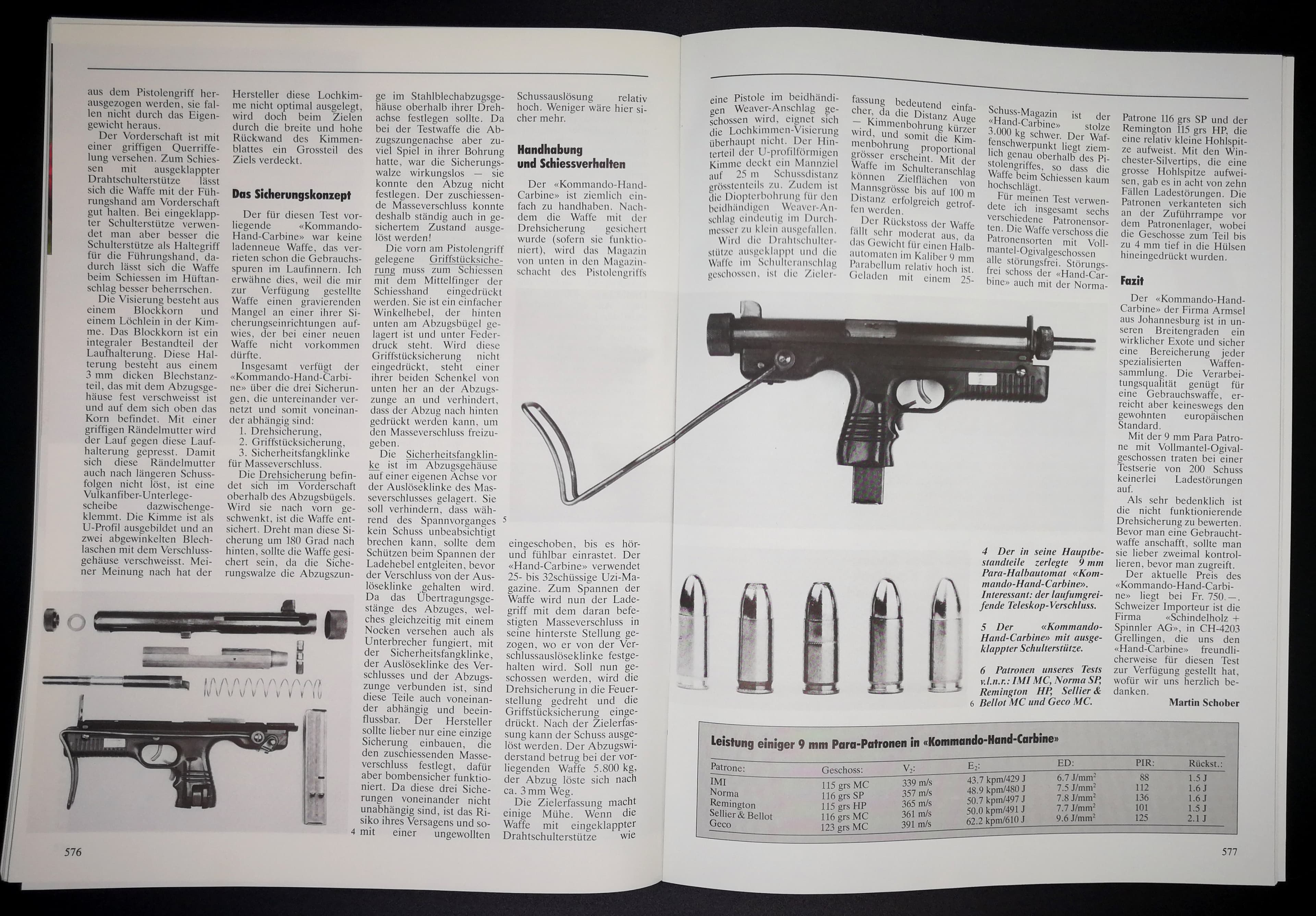 Eine Uzi aus dem Süden des sandigen kontinents: Die Rhodesische "Kommando-Hand-Carbine". Rhodesien umfasste das Gebiet des heutigen Simbabwe. Spitzname? "Rhuzi".
