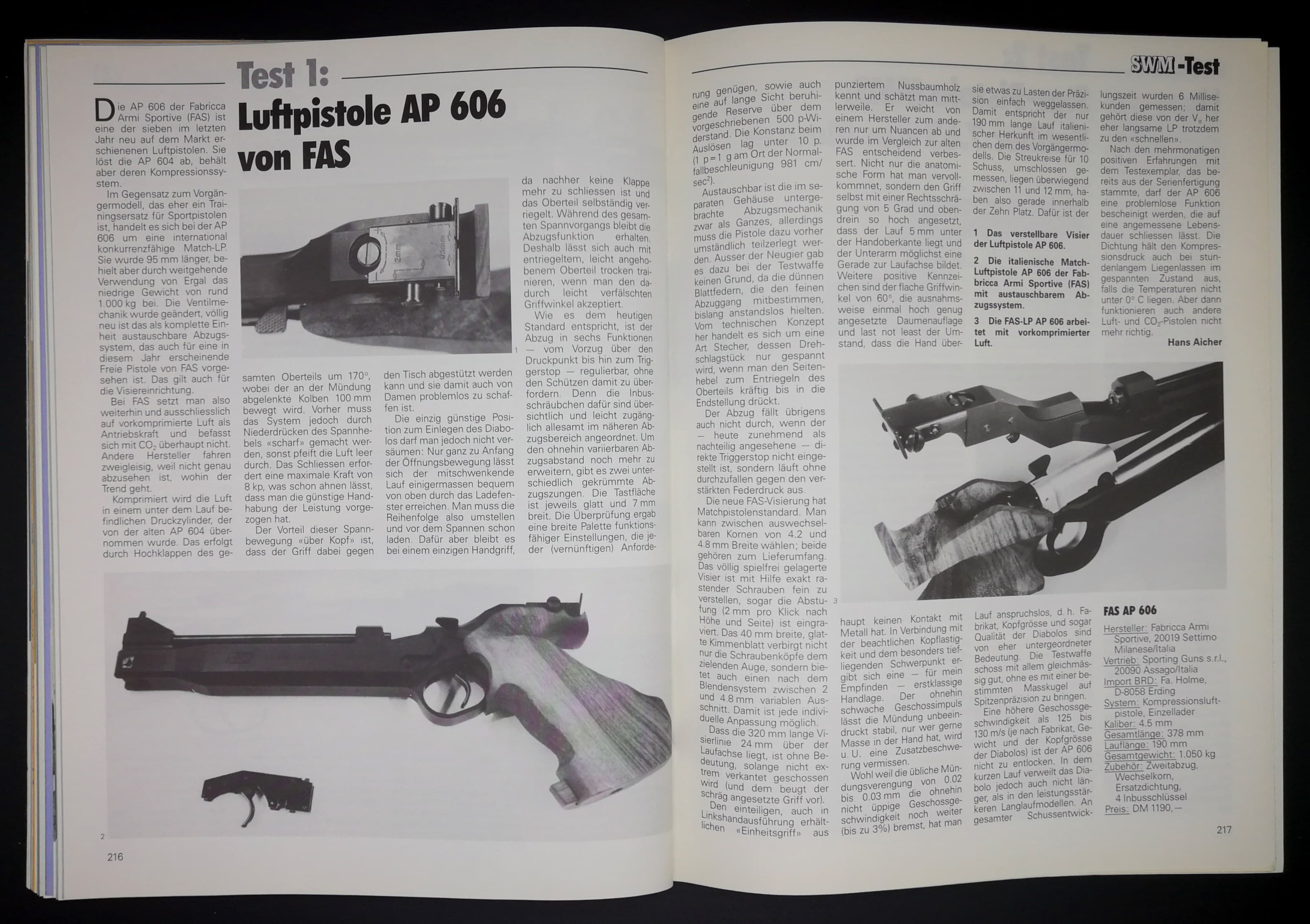 Solche Luftpistolen ohne CO2-/Drucklusttank sind heutzutage eher selten auf Wettkampfniveau anzutreffen, aber sie sind dennoch äusserts treffsicher.
