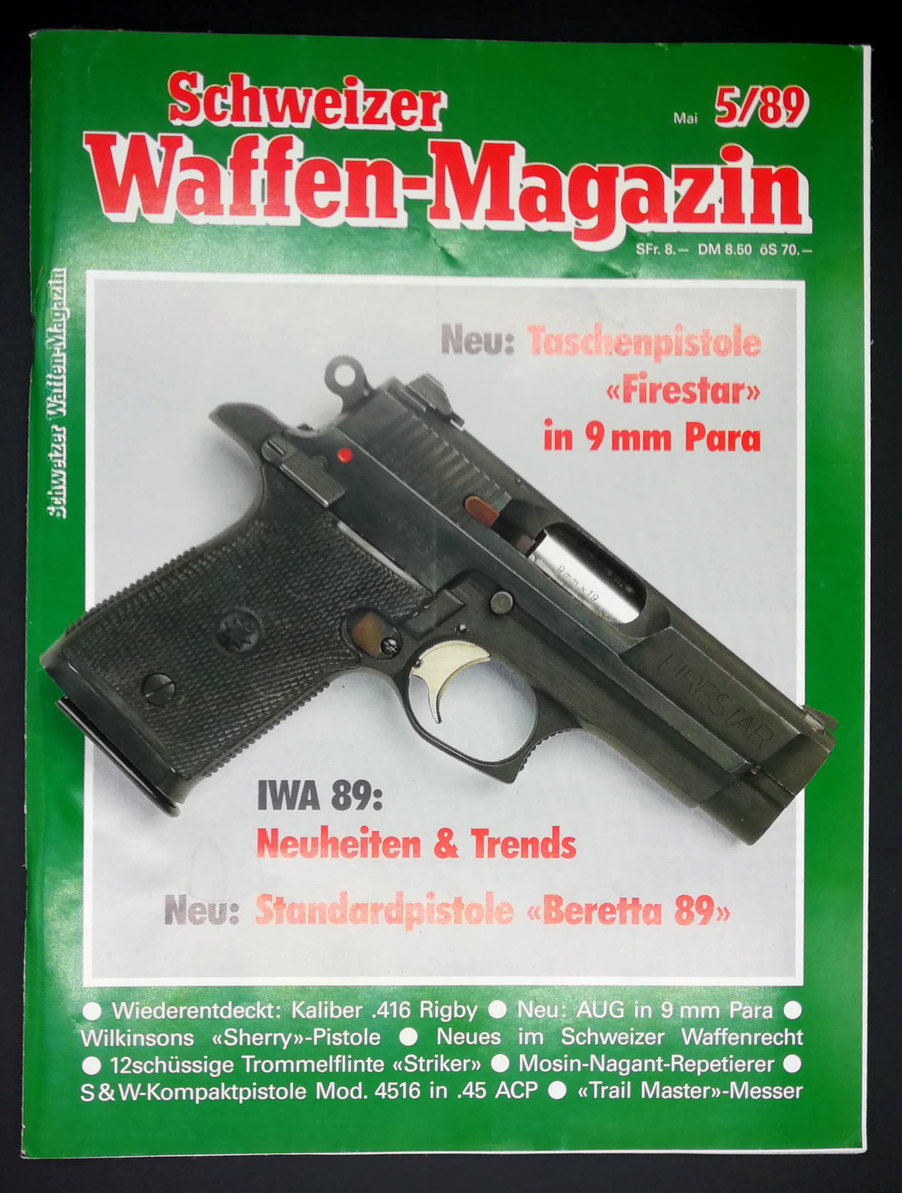 Die Striker hätte mehr hergemacht als die abgebildete Firestar. Aber das SWM war immer etwas seltsam mit den Covermodels.
