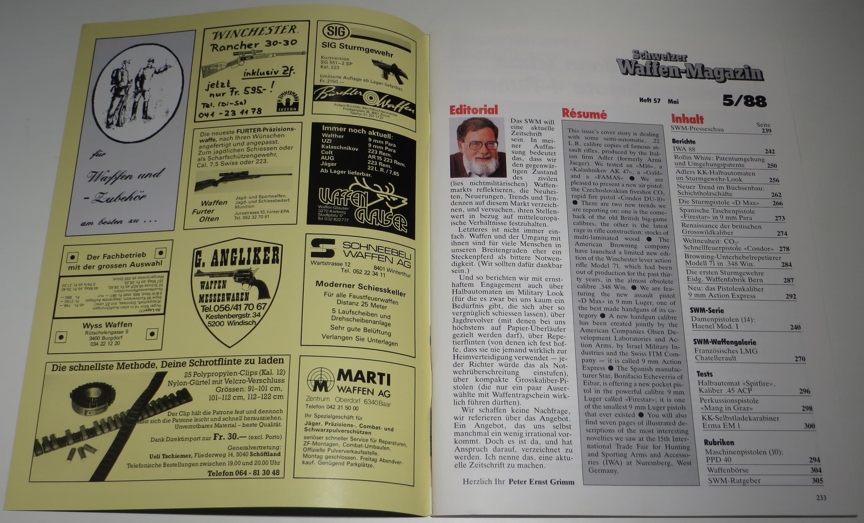 Im Editorial schreibt PE Grimm über Angebot und Nachrfrage von Waffen in der Schweiz und was das mit den Themen im SWM zu tun hat. Auf der Inserateseite heisst es zuschlagen: Bürchler Waffen hat die limitierte Auflage vom SIG SG5651-2SP auf Lager!
