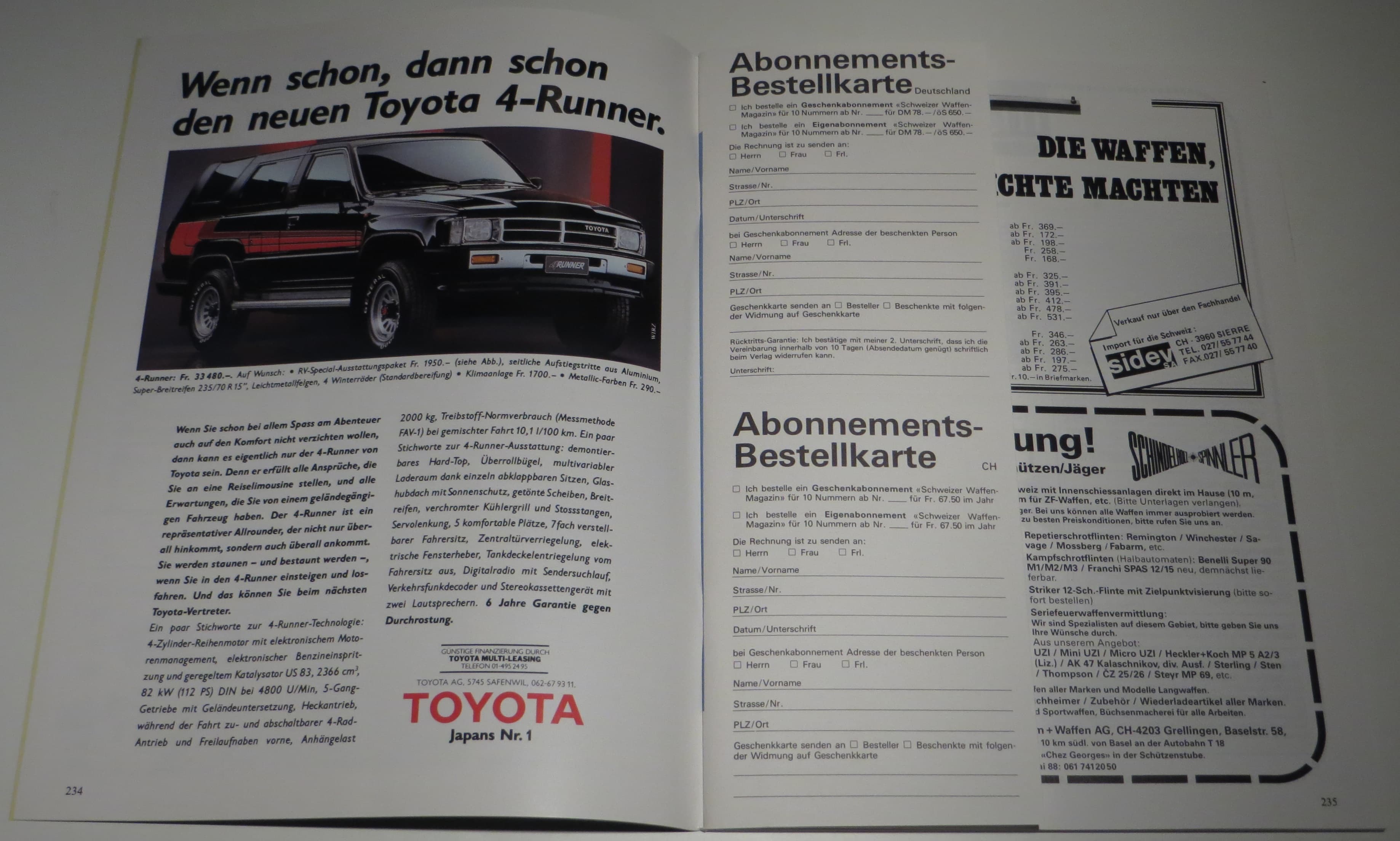 Der 4-Runner eignet sich sicher bestens, abgelegene Schiessstände zu erreichen. Schick ausschauen tut er auch... das Abo vom SWM kostete dazumals übrigens 67.50CHF im Jahr.
