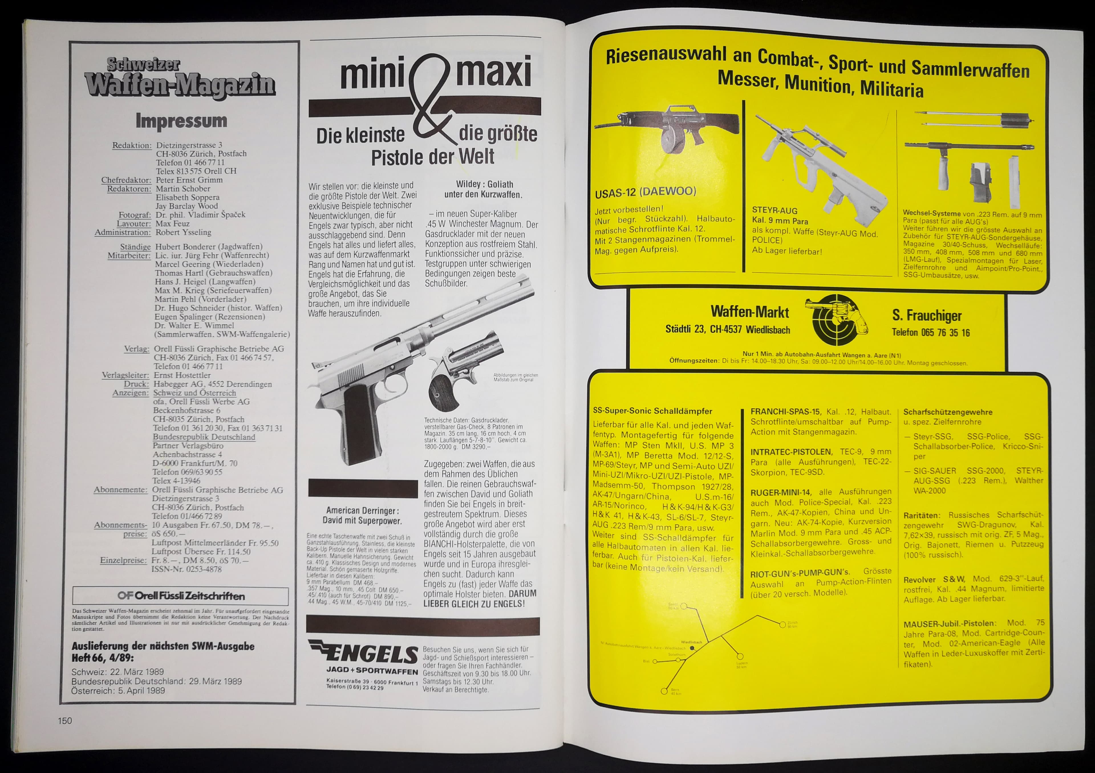 Die Wildey-Pistole und die Daewoo Flinte hätte ich auch gerne...