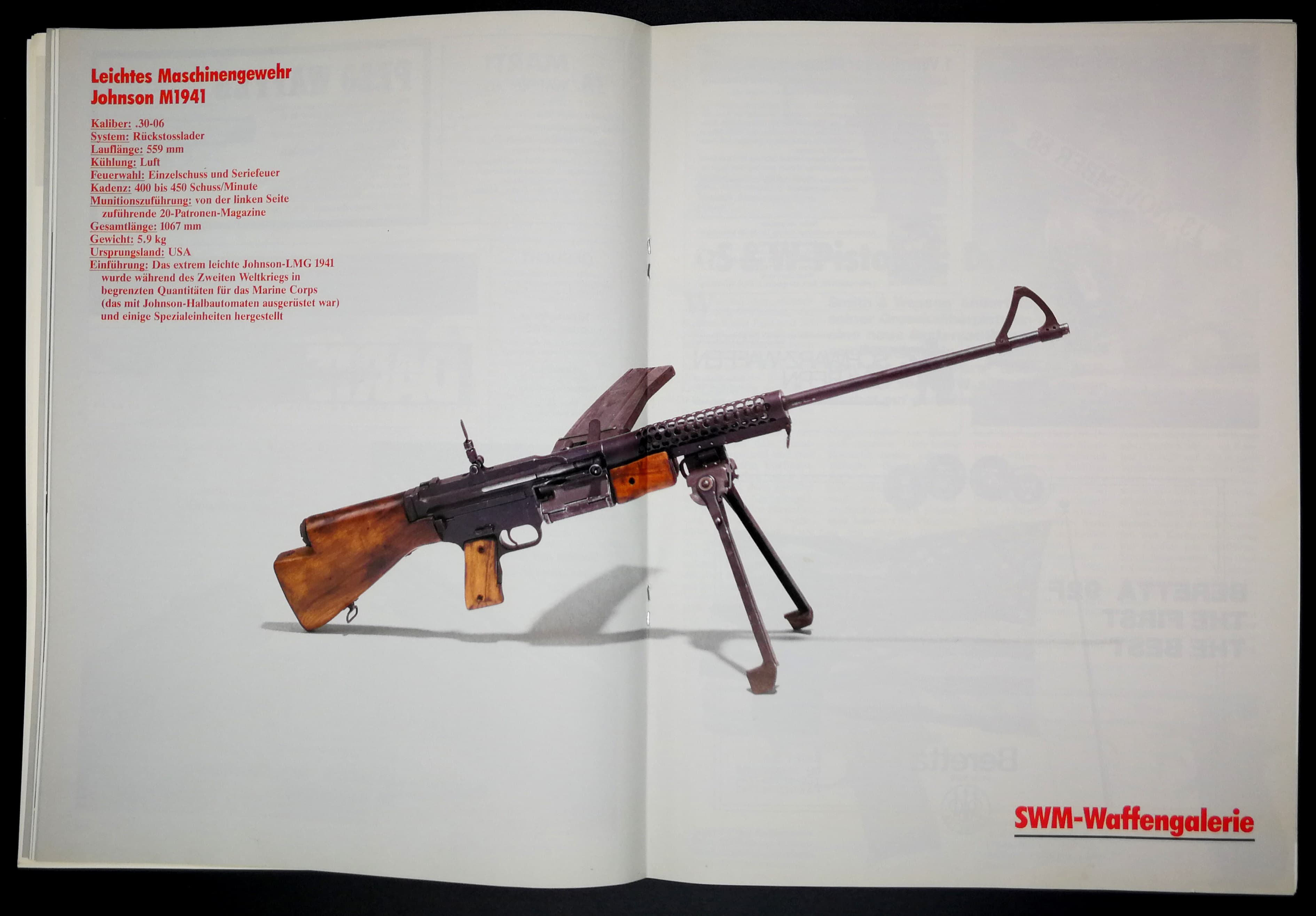 Miss November: Das Johnson LMG M1941. Hat was. Besonders das flossenartige Korn.