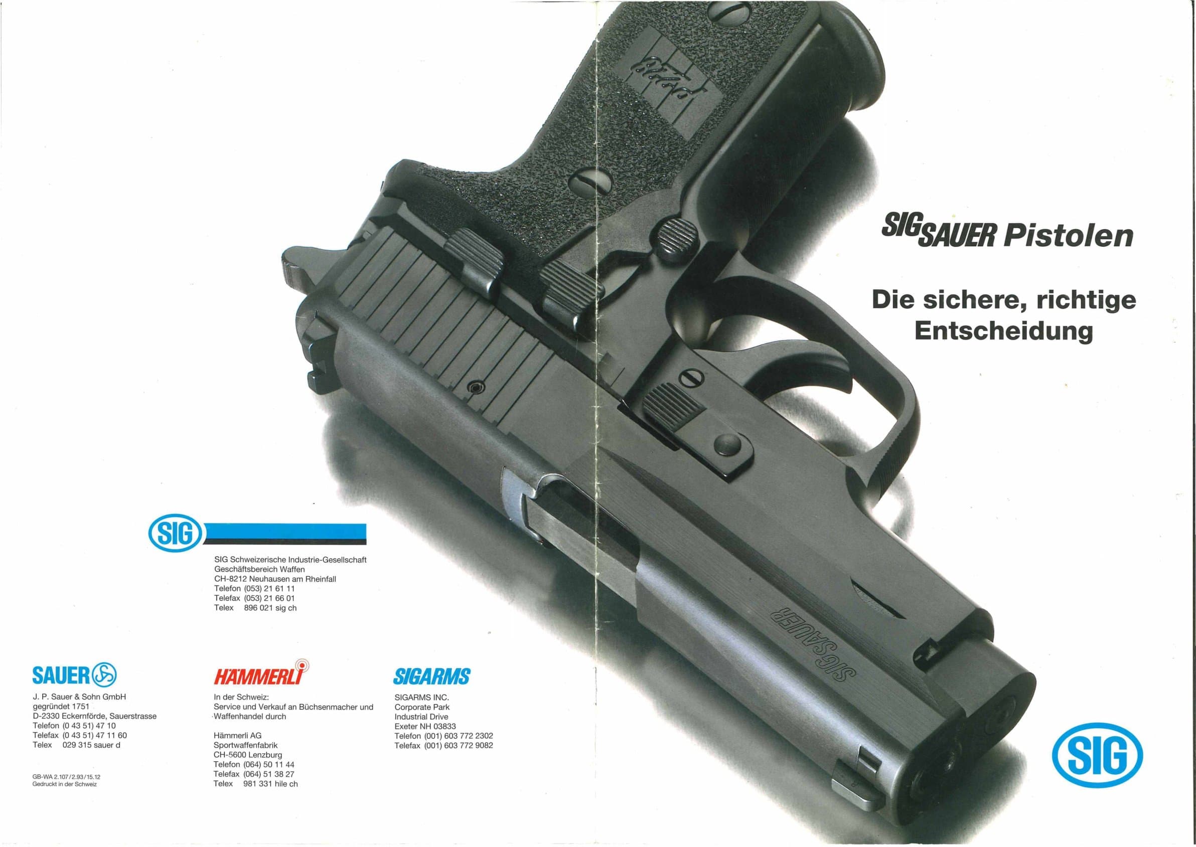 SIG Prospekt "In jedem Fall das Richtige"