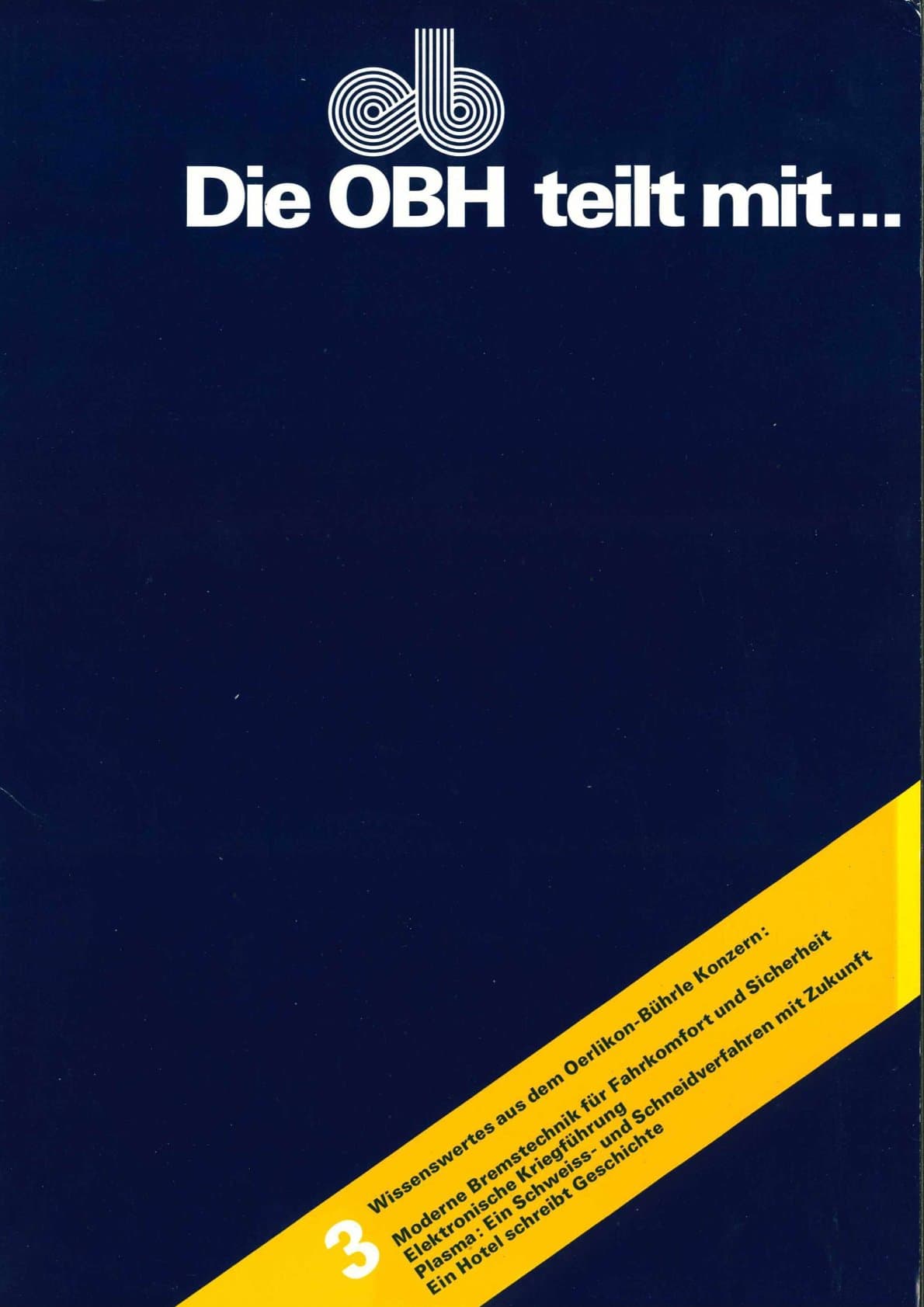 Oerlikon-Bührle: Die OBH teilt mit... Mappe 3